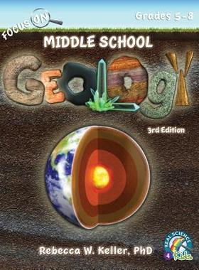 预订 Focus On Middle School Geology Student Textbook 3rd Edition (softcover)