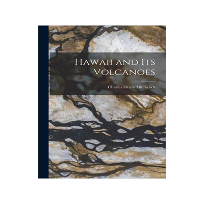 [预订]Hawaii and Its Volcanoes 9781017519150