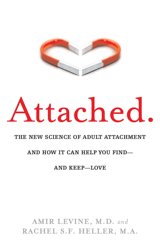 英文原版 关系的重建 读懂恋人心Attached: The New Science of Adult Attachment and How It Can Help You Find, Keep Love