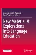 【预订】New Materialist Explorations Into Language Education 9783031138492