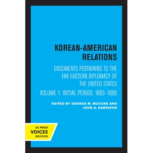 预订 Far States Eastern Diplomacy Documents The Relations Pertaining the United Volume American Korean