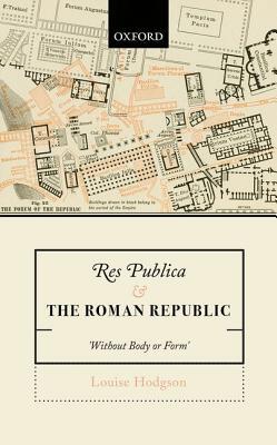 【预订】Res Publica and the Roman Republic