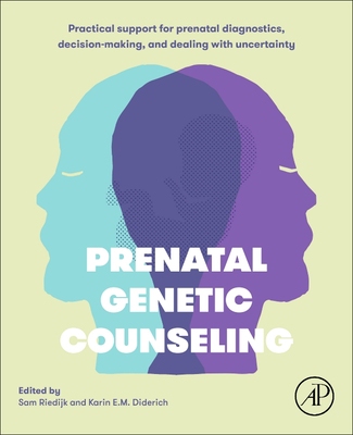 【预订】Prenatal Genetic Counseling 9780128233290