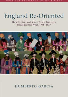 【预订】England Re-Oriented 9781108797252