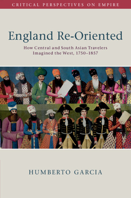 【预订】England Re-Oriented 9781108797252