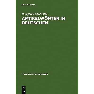 预订 Artikelwörter im Deutschen: semantische und pragmatische Aspekte ihrer Verwendung: 9783484302679
