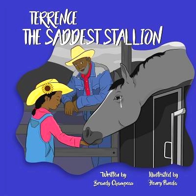预订 Terrence the Saddest Stallion: 9781732482357