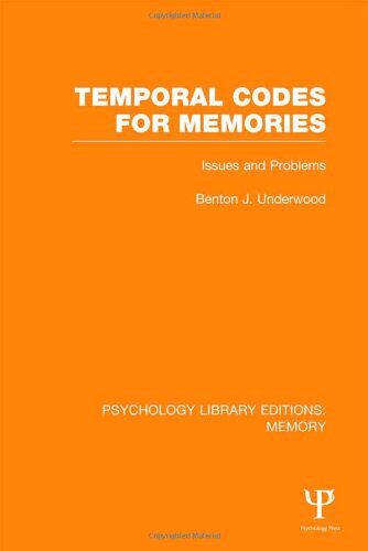 【预订】Temporal Codes for Memories (PLE: Memory)