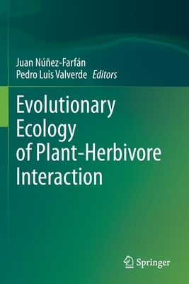 【预订】Evolutionary Ecology of Plant-Herbivore Interaction 9783030460143