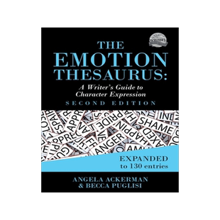英文原版 人物情感写作辞典 写作工具书 The Emotion Thesaurus: A Writer's Guide to Character Expression (Second Edition)