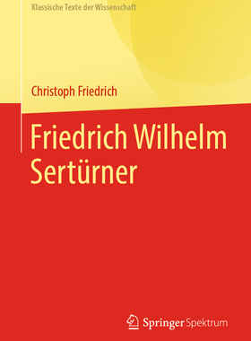 预订 Friedrich Wilhelm Sertürner