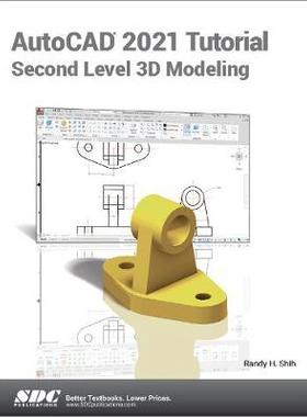【预订】AutoCAD 2021 Tutorial Second Level 3D Modeling