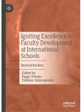 预订 Igniting Excellence in Faculty Development at International Schools: Beyond Borders 激发国际*教师发展的*：超