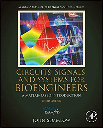 【预售】Circuits, Signals and Systems for Bioengineers