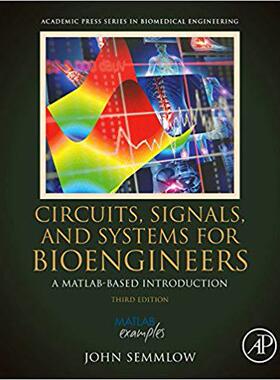 【预售】Circuits, Signals and Systems for Bioengineers