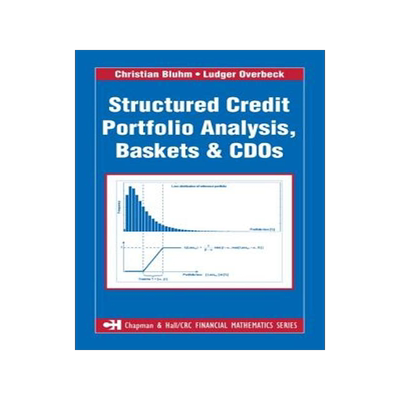 [预订]Structured Credit Portfolio Analysis, Baskets and CDOs 9781584886471