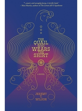 预订 The Quail Who Wears The Shirt 穿衬衫的鹌鹑: 9781948954853