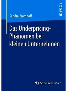 预订 Das Underpricing-Phänomen bei kleinen Unternehmen 小企业抑价现象: 9783658060879