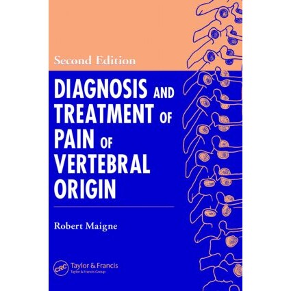 预订 Diagnosis and Treatment of Pain of Vertebral Origin 脊椎痛的诊断和治疗 9780849331213