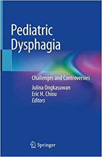 【预售】Pediatric Dysphagia