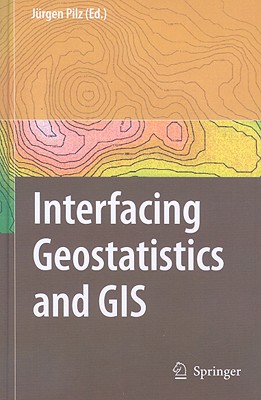 【预订】Interfacing Geostatstics and GIS
