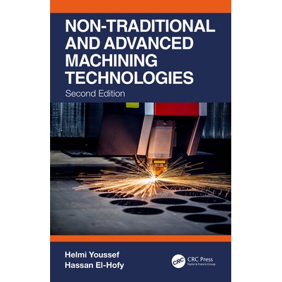 预订 Non-Traditional and Advanced Machining Technologies 非传统与高级加工技术 第2版 9780367518127