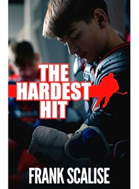 预订 The Hardest Hit: 9781962889070