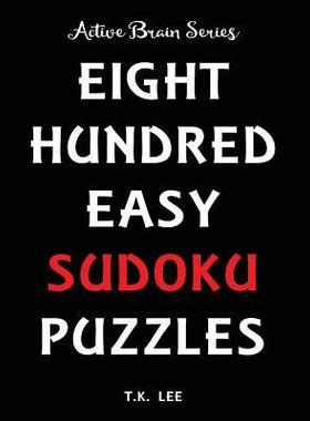 [预订]800 Easy Sudoku Puzzles to Keep Your Brain Active for Hours: Active Brain Series Book 9781943828289