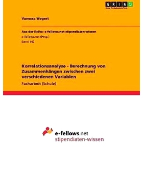 预订 Korrelationsanalyse - Berechnung von Zusammenhängen zwischen zwei verschiedenen Variablen: 9783640969579
