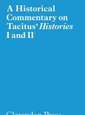 【预订】Historical Commentary on Tacitus: Histories I and II