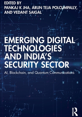 预订 Emerging Digital Technologies and India’s Security Sector