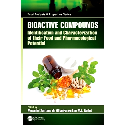 预订 Bioactive Compounds: Identification and Characterization of their Food and Pharmacological Potential: 9781032598994