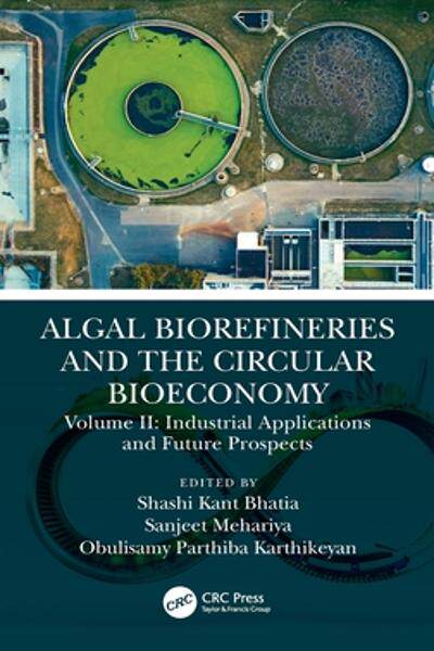 [预订]Algal Biorefineries and the Circular Bioeconomy 9781032048932