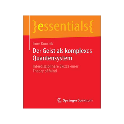 预订 Der Geist als komplexes Quantensystem