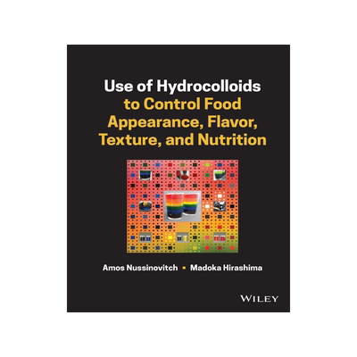 [预订]Use Of Hydrocolloids To Control Food Appearance, Flavor, Texture And Nutrition