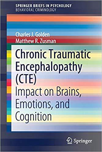 【预售】Chronic Traumatic Encephalopathy (Cte): Impact on Brains, Emotions, and Cognition 书籍/杂志/报纸 原版其它 原图主图