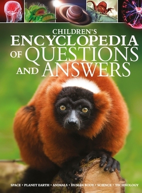 预订 Children’s Encyclopedia of Questions and Answers: Space, Planet Earth, Animals, Human Body, Science, Technology: 9