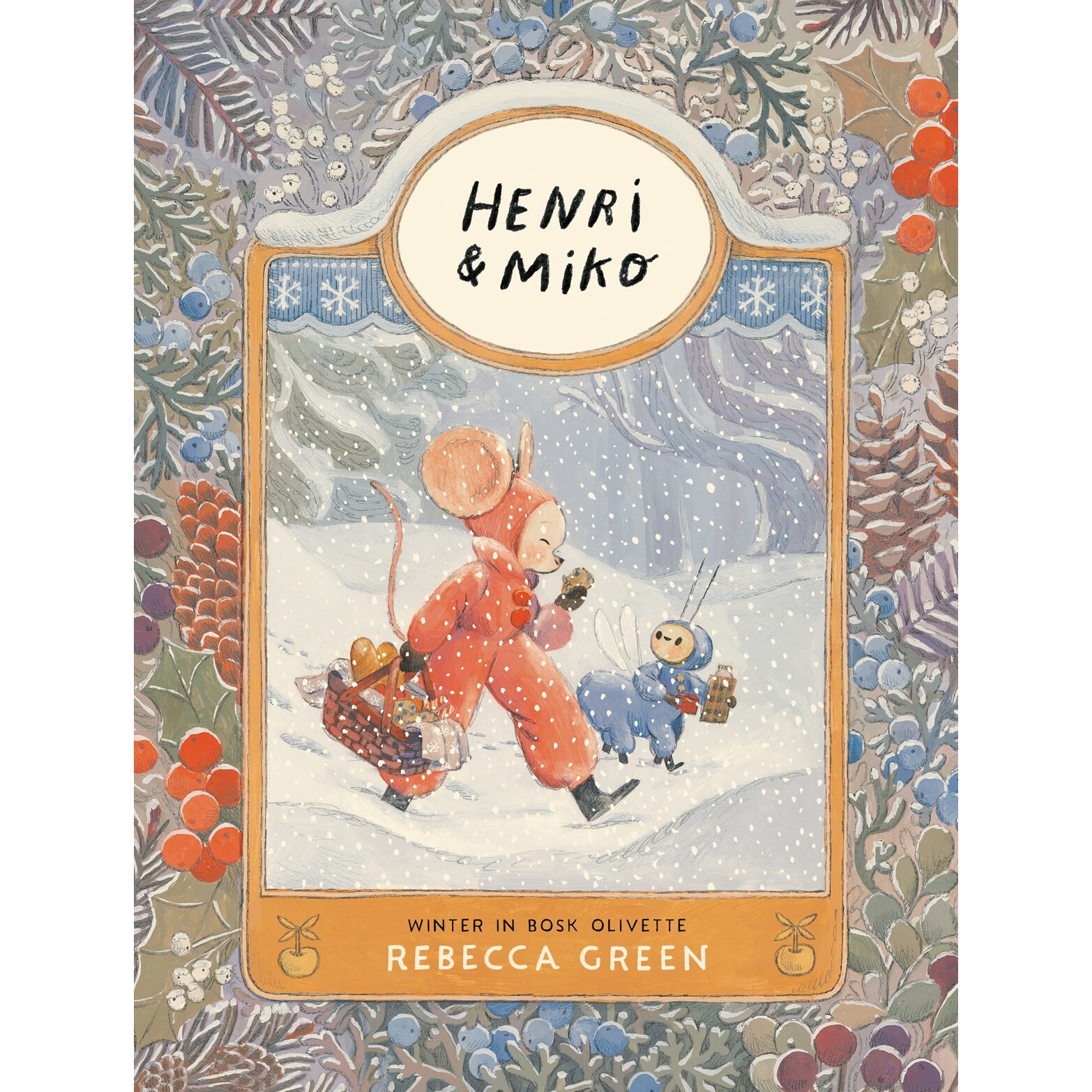 预售 Henri和Miko 冬日森林 温馨治愈绘本 Rebecca Green 手绘插画英式田园风 英文原版 Henri And Miko Winter In Bosk Olivette
