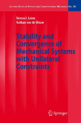 【预订】Stability and Convergence of Mechanical Systems with Unilateral Constraints
