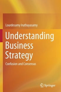 【预订】Understanding Business Strategy 9789813365445