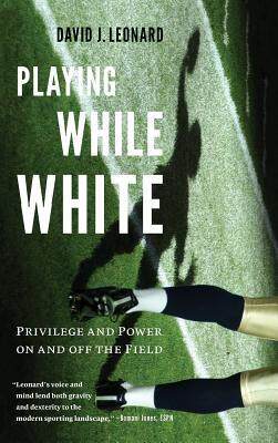 [预订]Playing While White 9780295741871