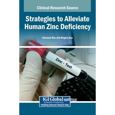 预订 Strategies to Alleviate Human Zinc Deficiency: 9798369353554