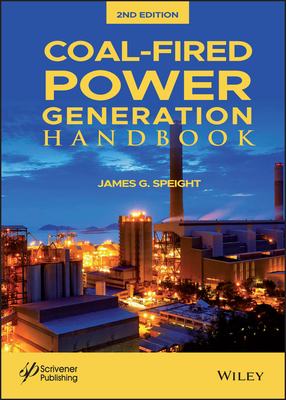 【预订】Coal-Fired Power Generation Handbook, Second Edition 9781119510109