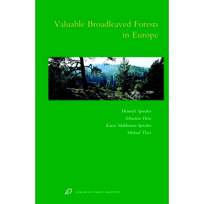 预订 Valuable Broadleaved Forests in Europe 欧洲宝贵的阔叶林: 9789004167957