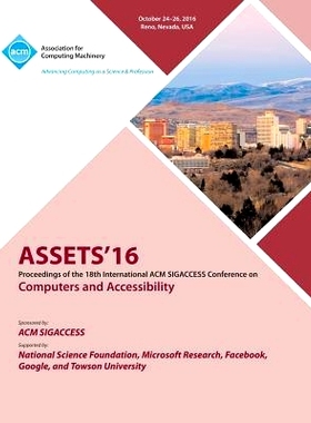 预订 Computers And Accessibility. Acm Sigaccess Conference. 18Th 2016. (Assets’16): Held 24-26 October 2016, Reno, Neva