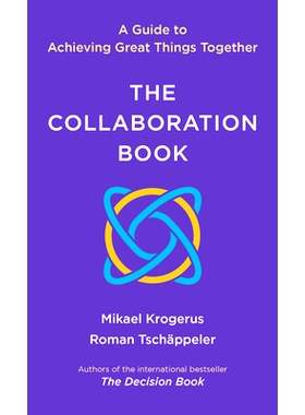 预订 The Collaboration Book: A Guide to Achieving Great Things Together: 9781324075370