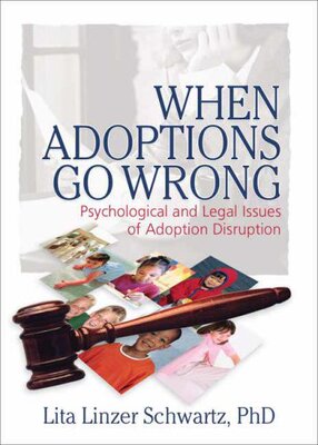 【预订】When Adoptions Go Wrong