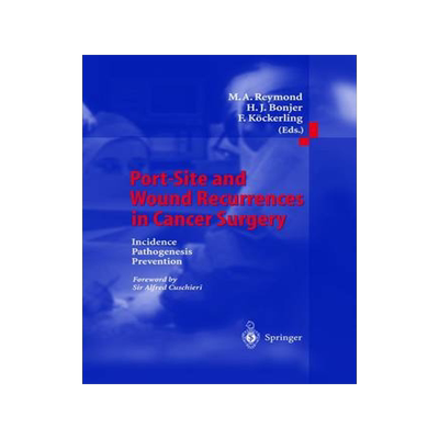 预订 Port-Site and Wound Recurrences in Cancer Surgery