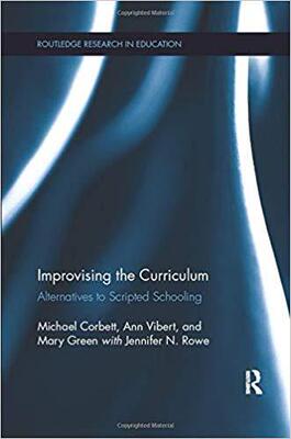 【预售】Improvising the Curriculum: Alternatives to Scripted Schooling