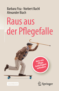 der aus Pflegefalle Raus 预订